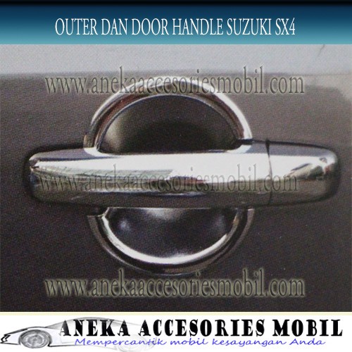 Outer Handle dan Door Handle Mobil Suzuki SX4