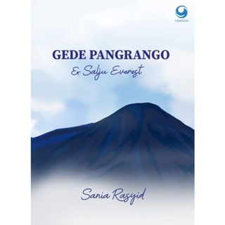 Gede Pangrango & Salju Everest - Sania Rasyid