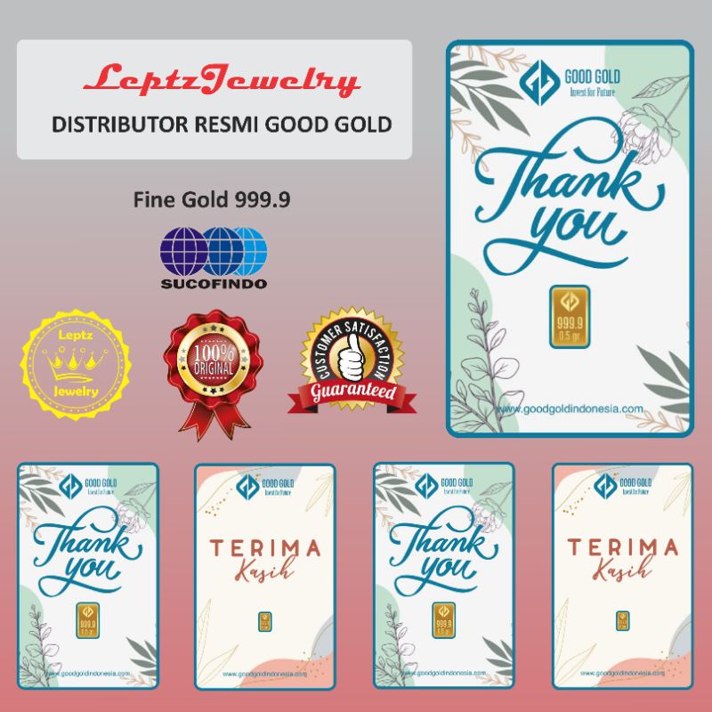 Logam Mulia Good Gold gift series, emas 24k: 0,5 gram dan 1 gram edisi Thank you