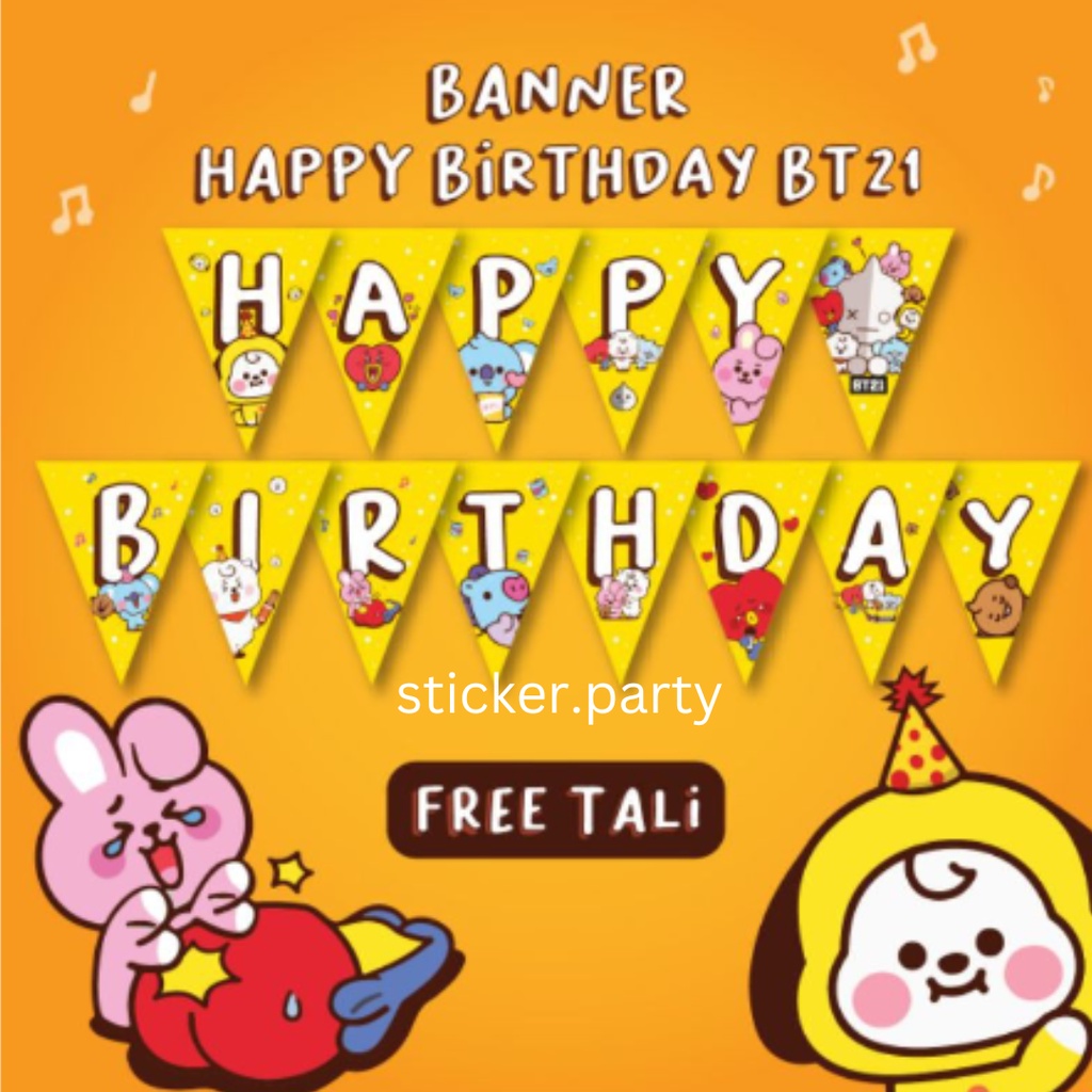 BANNER HAPPY BIRTHDAY BT21 BTS DEKORASI ULTAH TOPPER CAKE CHIMMY TATA COOKY HIASAN KUE TULISAN HAPPY