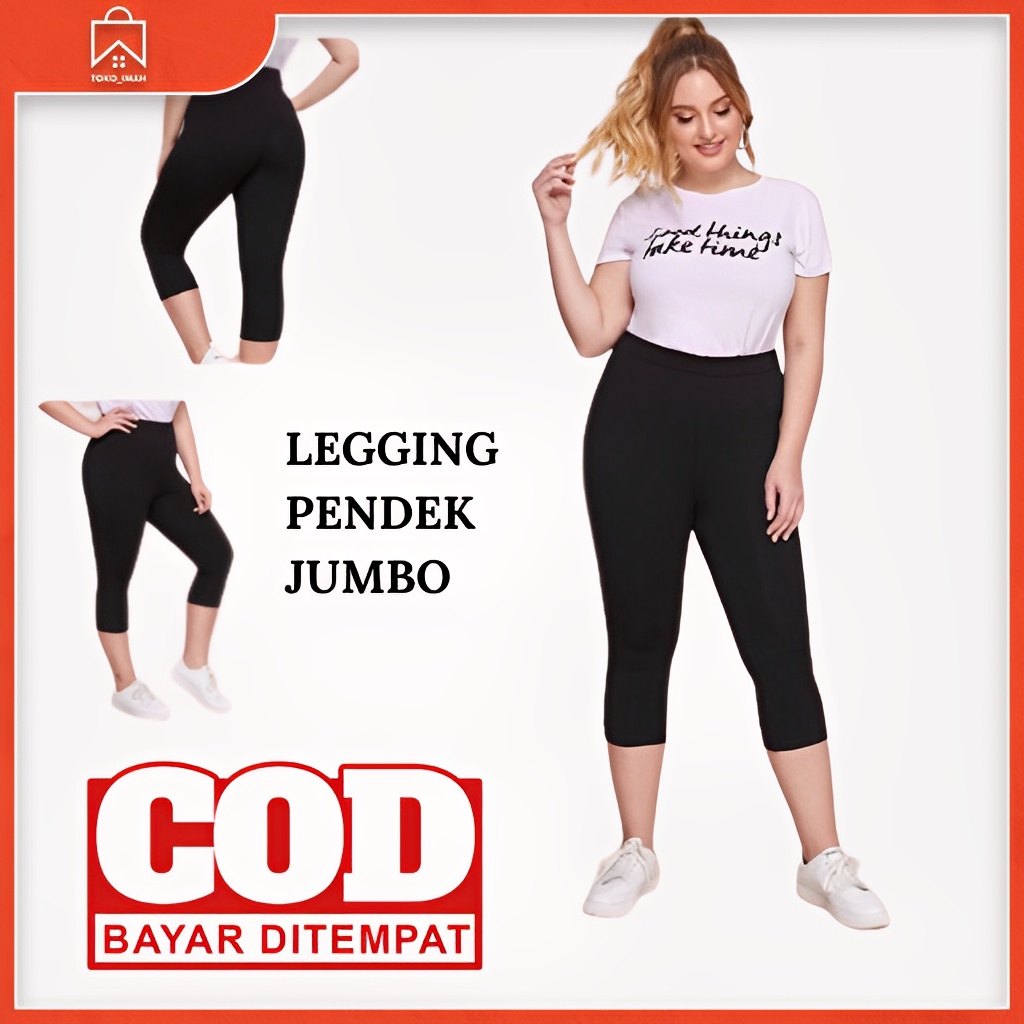 LEGGING PENDEK JUMBO/LEJING WANITA MURAH BAHAN SPANDEK JERSEY HIGH  QUALITY JUMBO XXL BISA COD