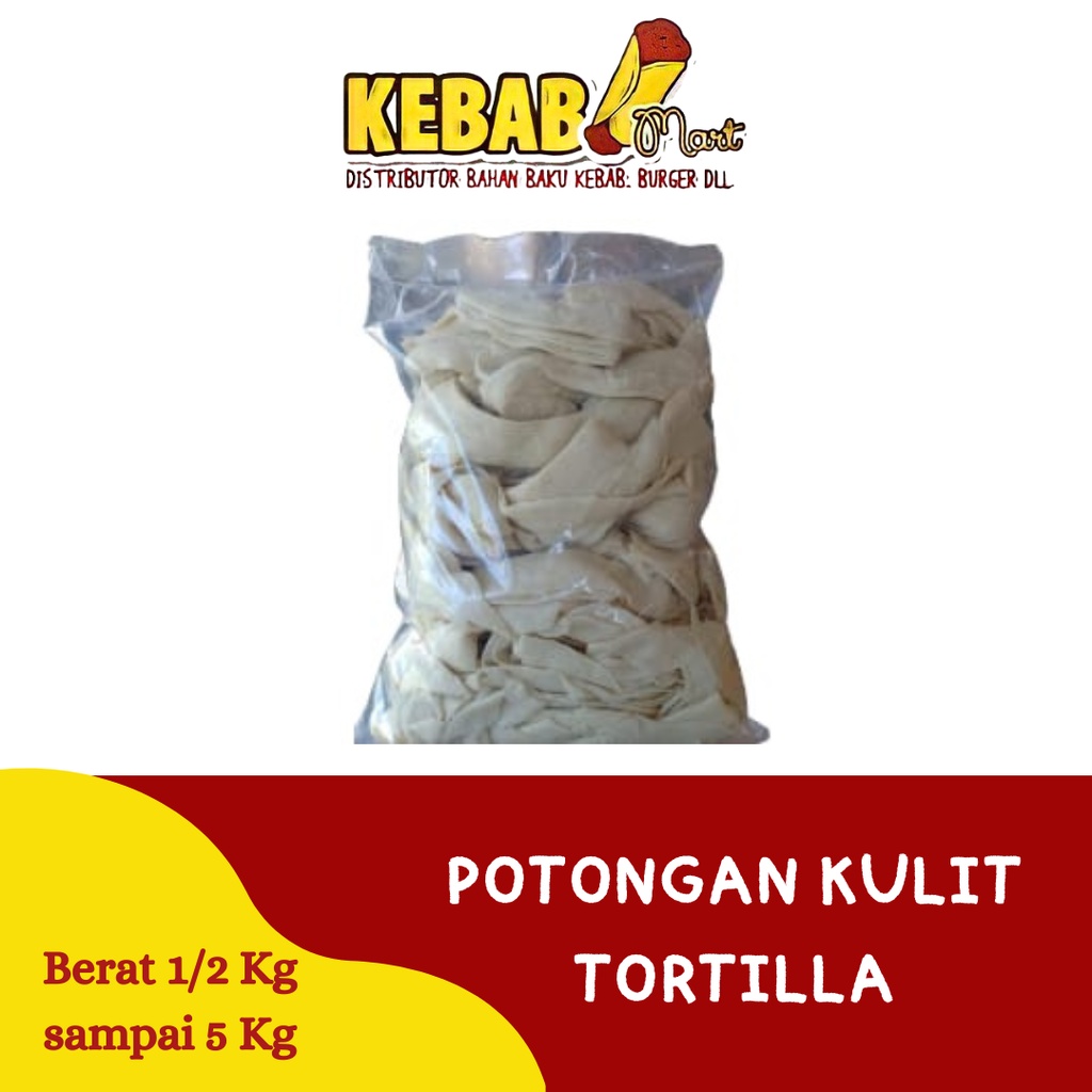 

Potongan Kulit Tortilla Termurah 1/2 Kg