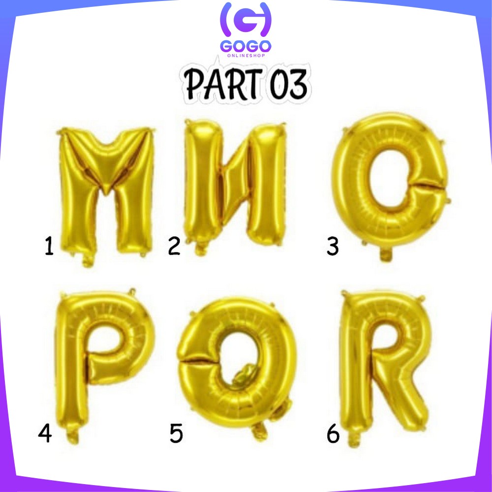 GOGO-C390 Balon Foil Huruf Gold A-Z Balon Foil Angka 0-9 / Ballon Foil Abjad Alphabet Angka Polos / Baloon Huruf Dan Angka Perlengkapan Ulang Tahun