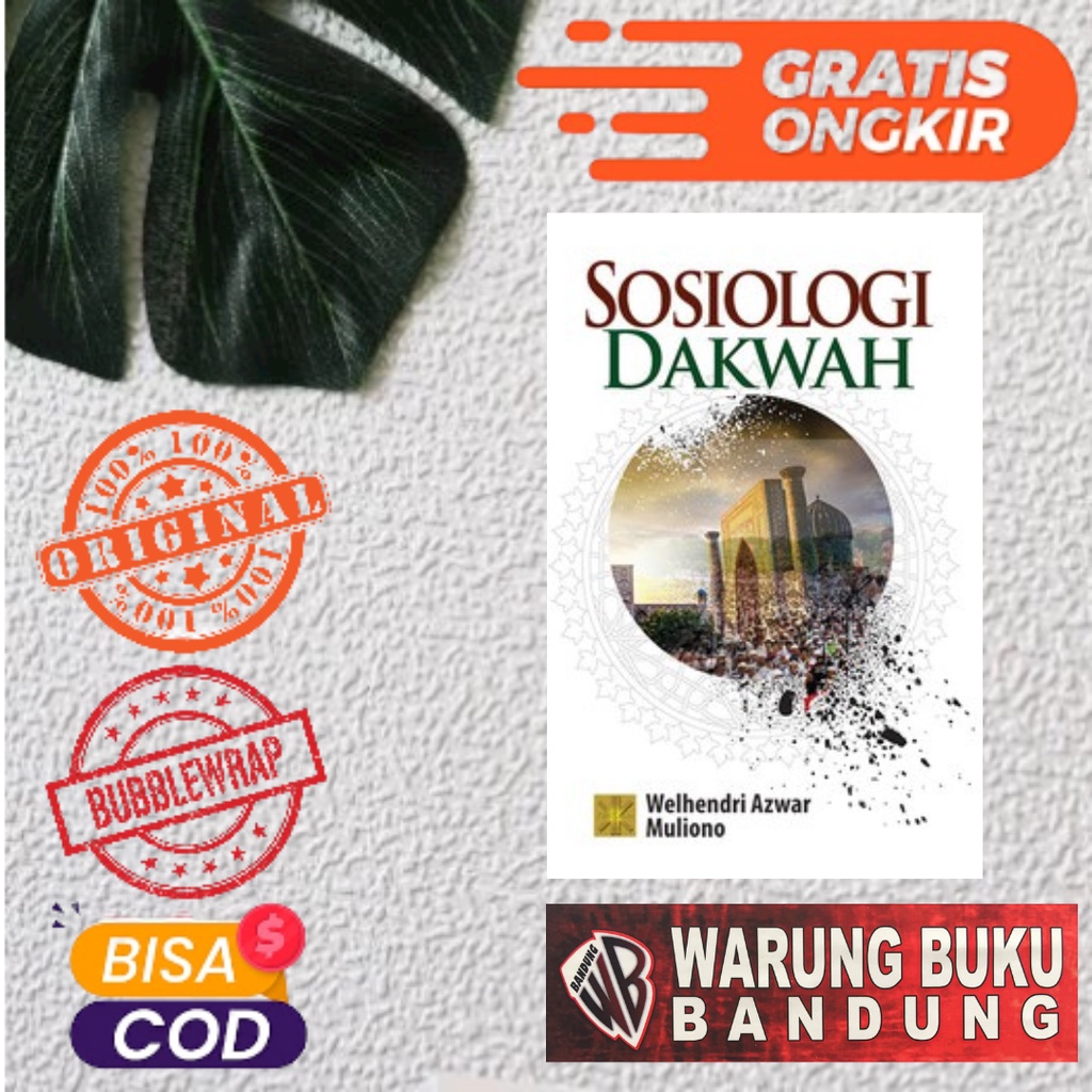 BUKU SOSIOLOGI DAKWAH - Welhendri Azwar