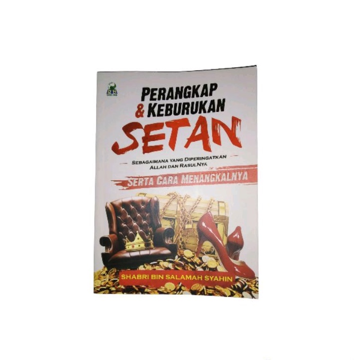 Perangkap & Keburukan Setan