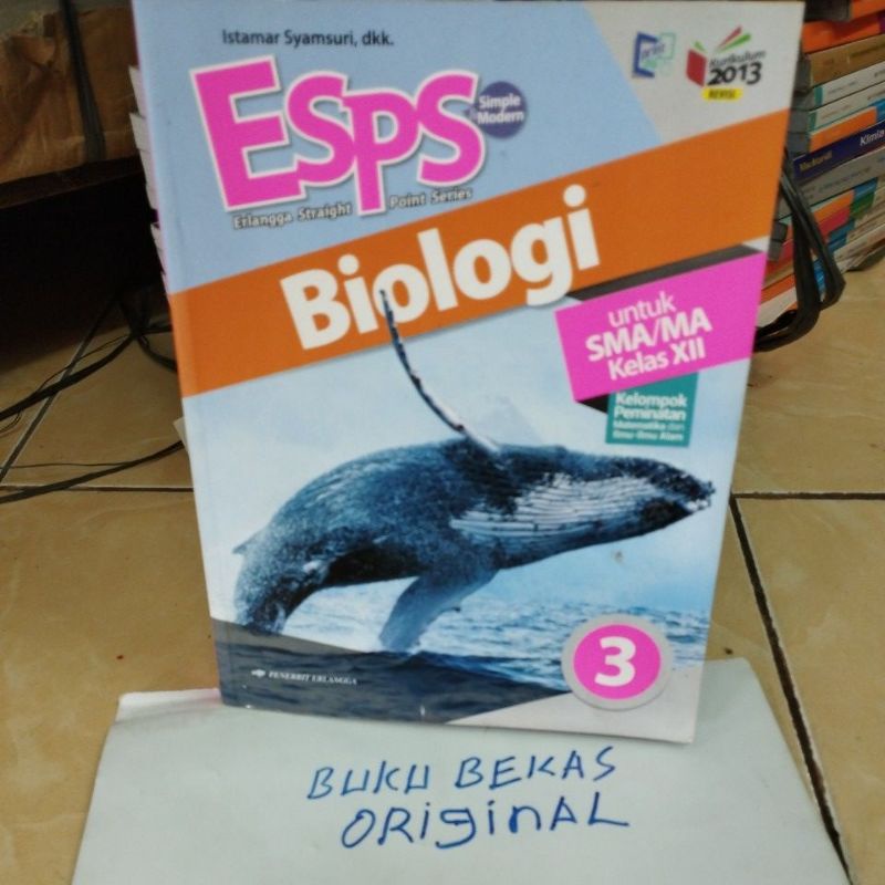 Esps biologi untuk sma kelas12