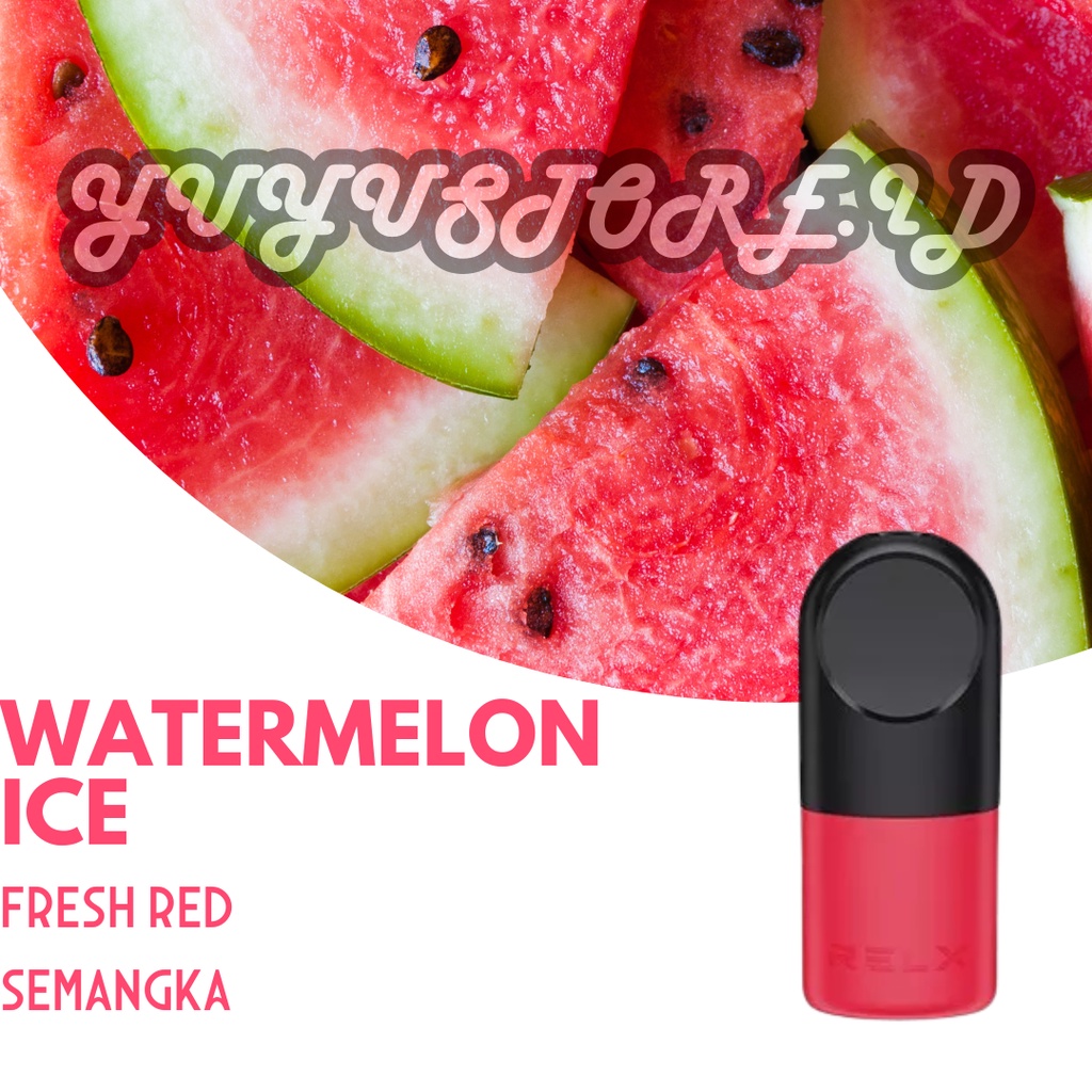 Relx Infinity Pod Pro Watermelon Ice / Fresh Red untuk Infinity Essential