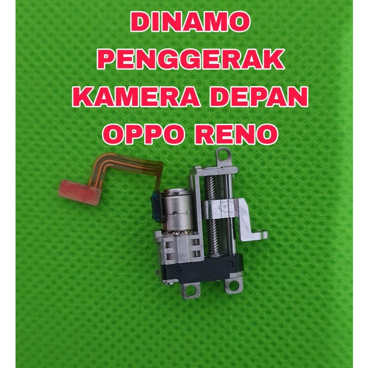 dinamo penggerak kamera depan oppo reno