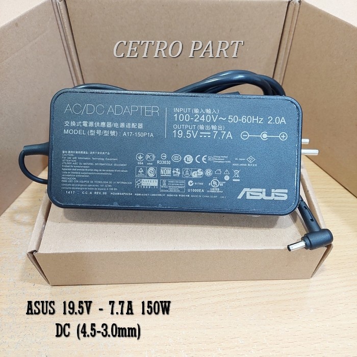 Adaptor Charger 150W Laptop Asus 19.5V - 7.7A DC : 4.5*3.0mm Jarum NEW