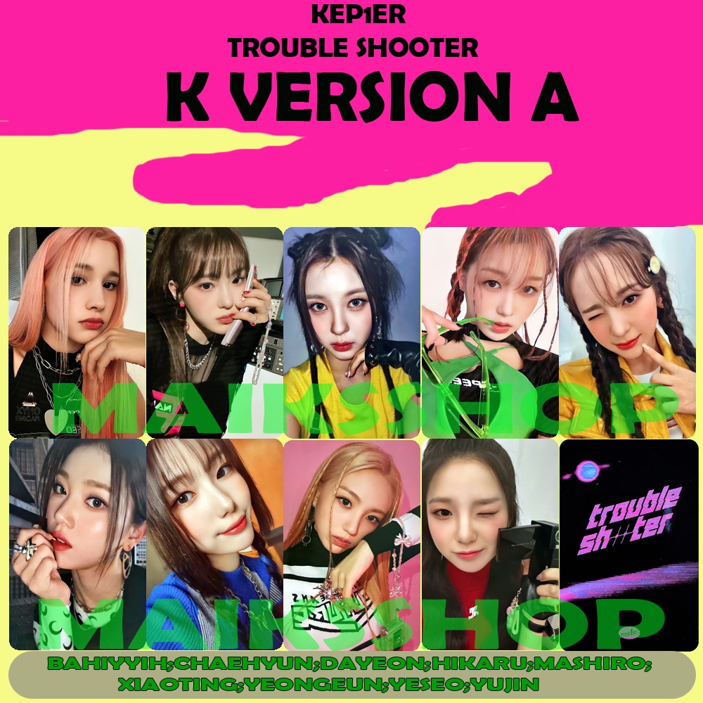 Kepier Kep1er Trouble Shooter Bahiyyih Xiaoting Chaehyun Photocard Kpop