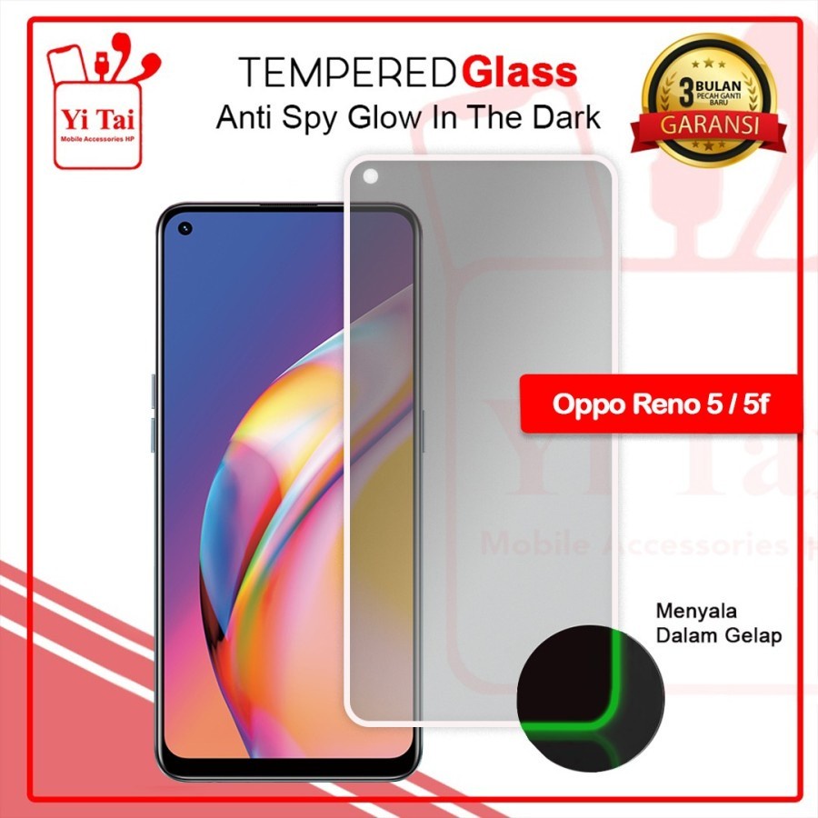 YI-TAI TEMPERED GLASS PREMIUM SPY GLOW IN THE DARK OPPO RENO 2 OPPO RENO 2F OPPO RENO 2Z OPPO RENO 3 OPPO RENO 4 OPPO RENO 4F OPPO RENO 5 OPPO RENO 5F WHITE_CELL