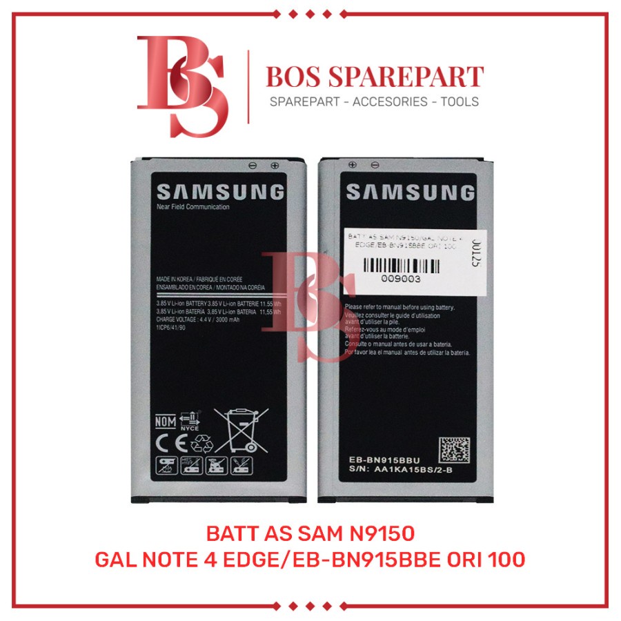 BATTERY AS SAMSUNG N9150 / GAL NOTE 4 EDGE / EB-BN915BBE ORI 100 / BATERAI / BATRE