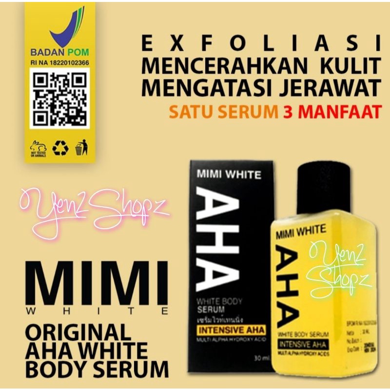 MIMI WHITE AHA WHITENING BODY &amp; FACE SERUM ORI PEMUTIH WAJAH DAN BADAN