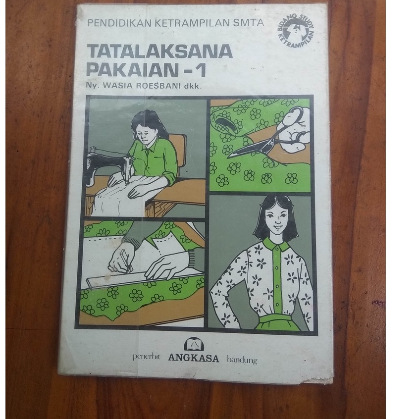 PENEDIDIKAN KETRAMPILAN TATALAKSANA PAKAIAN