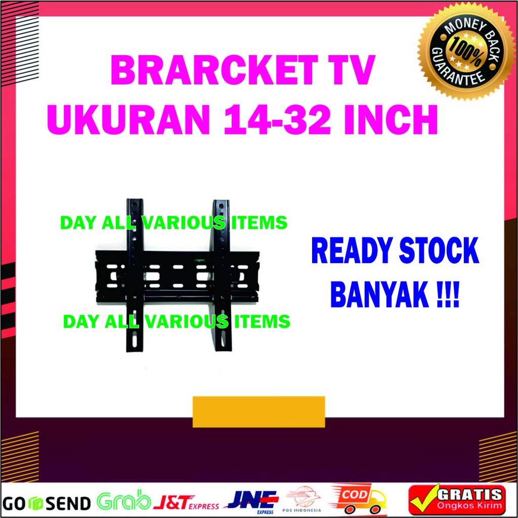 BRACKET TV UKURAN 14-32 INCH ASLI