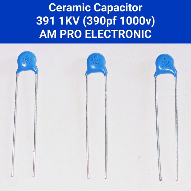 Ceramic 391 1KV 390pf Kapasitor Keramik 1000v 390 pf Capacitor