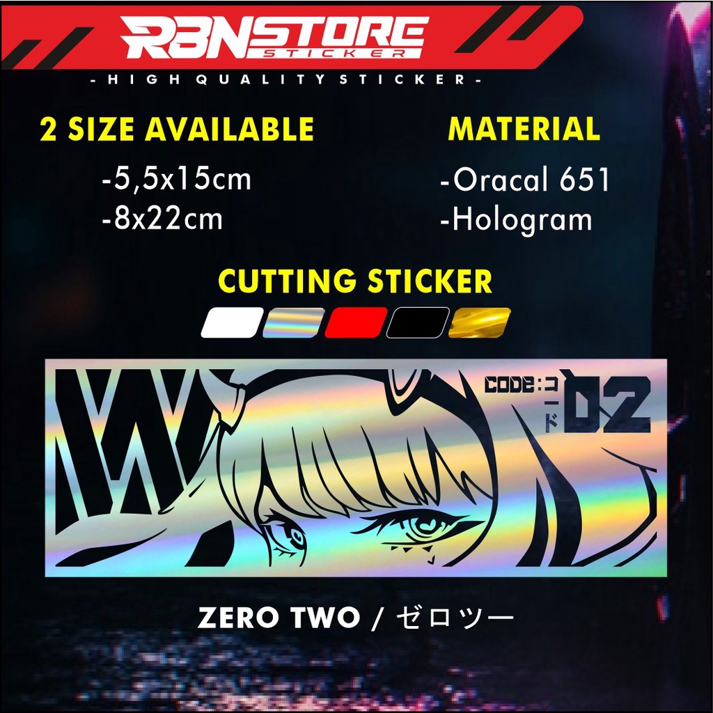 STIKER ANIME ZERO TWO DARLING UNTUK MOTOR DAN MOBIL CUTTING STICKER WARNA SOLID DAN HOLOGRAM RBN