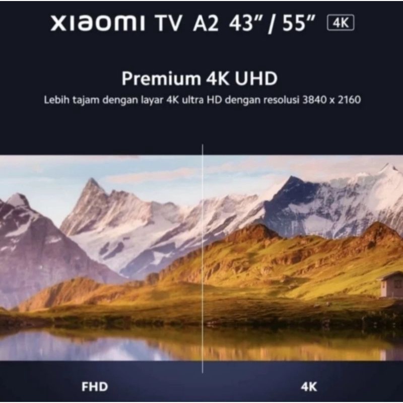 TV XIAOMI A2 55 4K UHD DIGITAL SMART ANDROID 10 ( Khusus Medan )