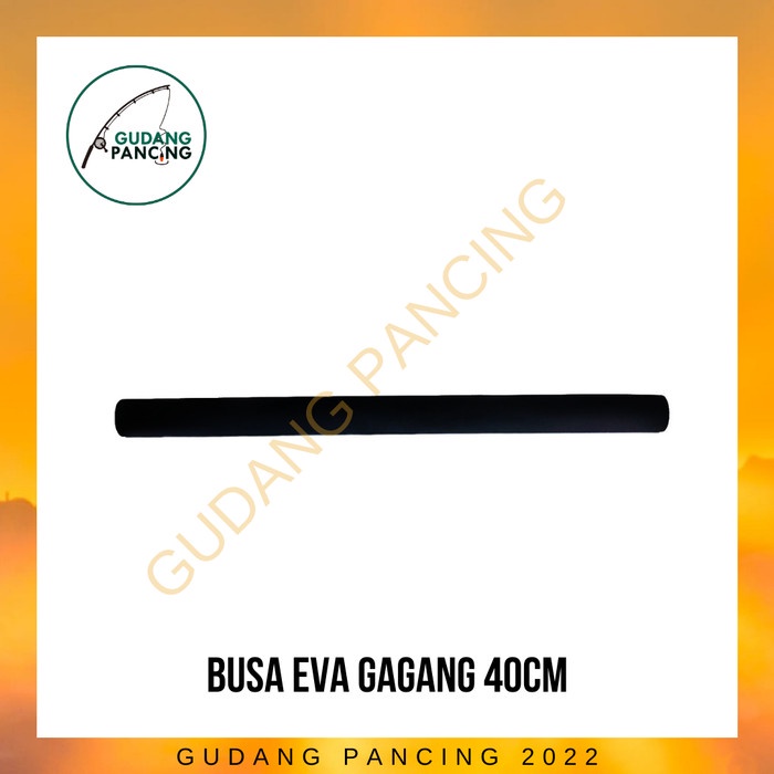 

Jual Gagang Busa Eva 40Cm Limited