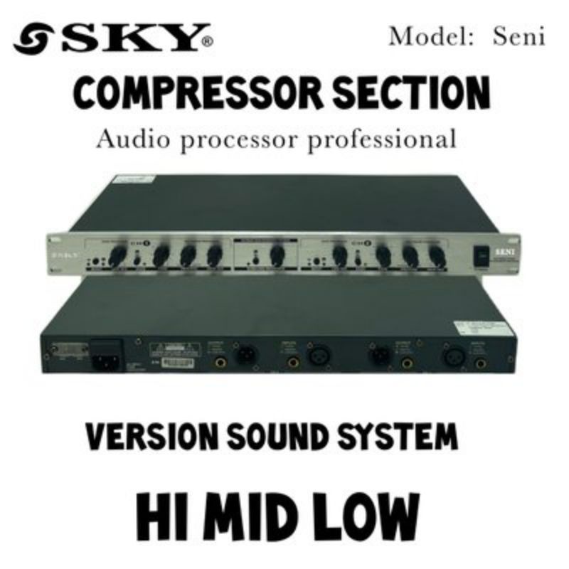 Compressor section processor audio Sky audio model seni original