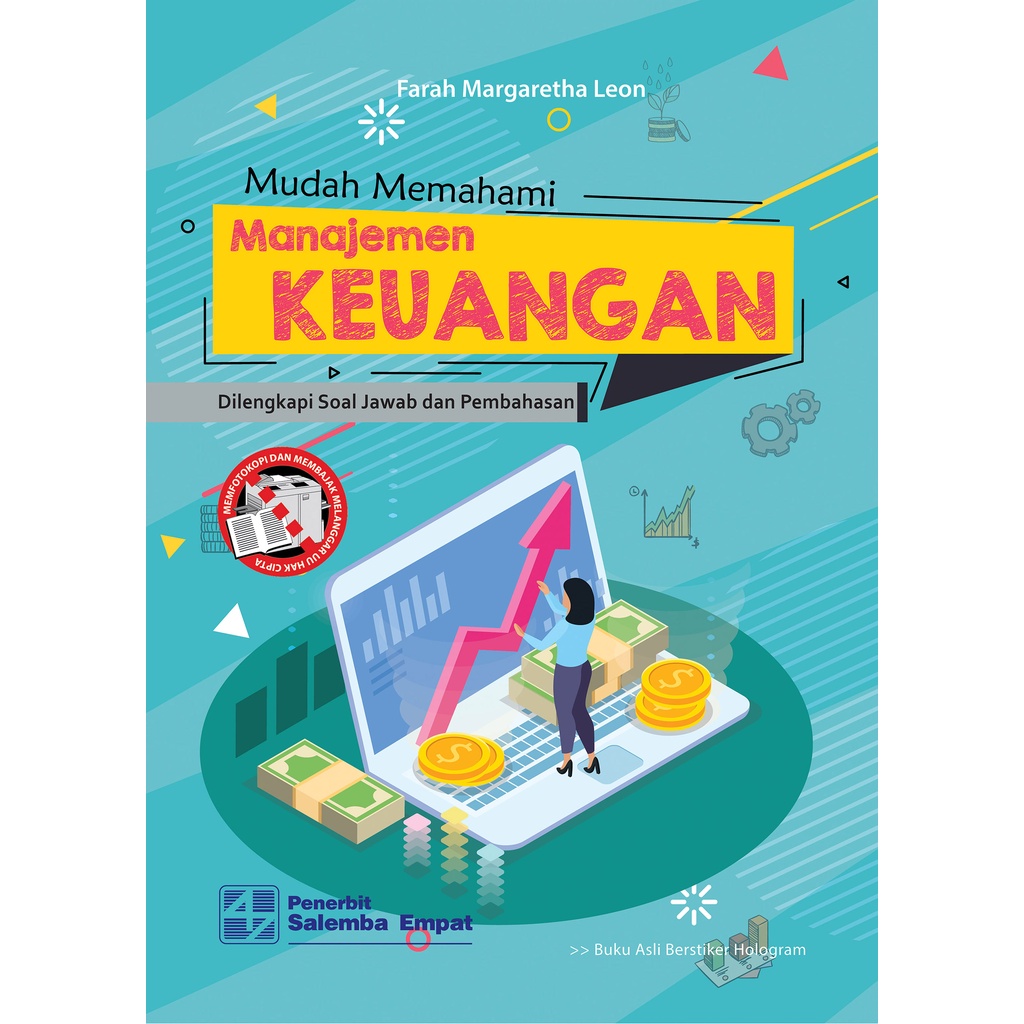 Mudah Memahami Manajemen Keuangan: Dilengkapi Soal Jawab dan Pembahasan