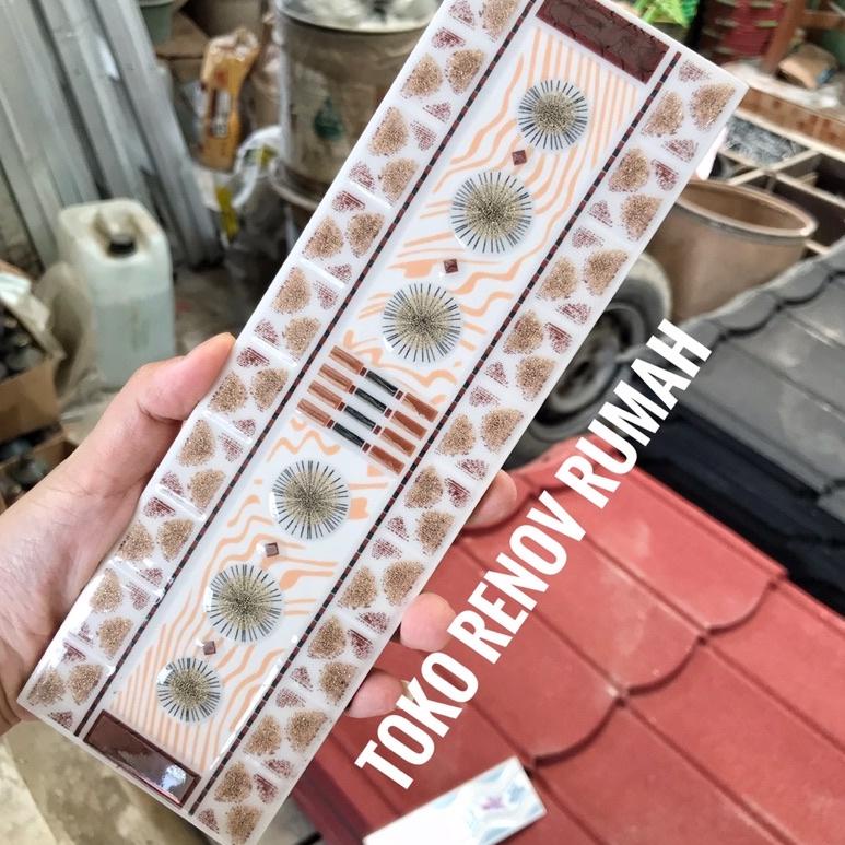 TREND TERKINI lis keramik 25cm/ list keramik/ bonbon keramik/ list keramik kamar mandi/ keramik dind