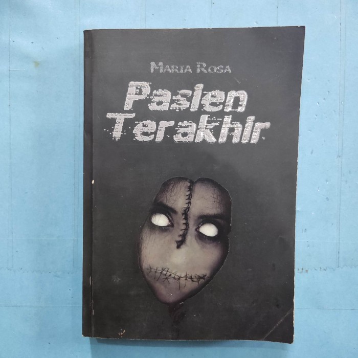 Novel pasien terakhir by Maria R