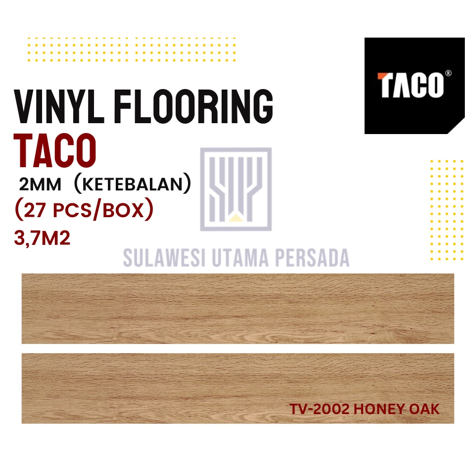 VINYL LANTAI MOTIF KAYU VINYL FLOORING TACO 2MM