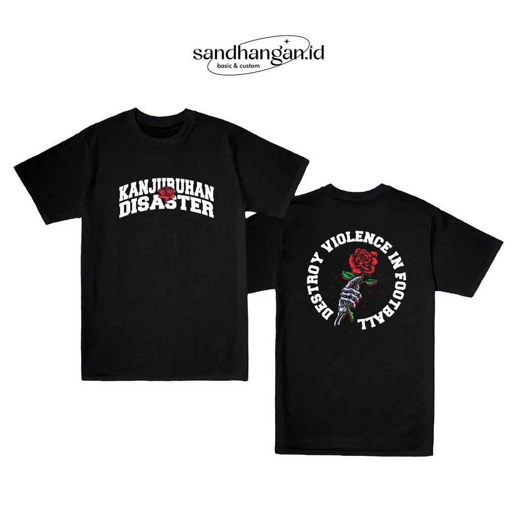 KAOS BAJU KANJURUHAN DISASTER / Tragedi Kanjuruhan Usut Tuntas