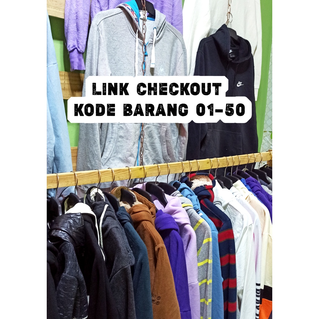 Link Checkout Hoodie Unisex Pria Wanita Branded Fashion Kode Barang 01 - 50 Khusus Live Streaming