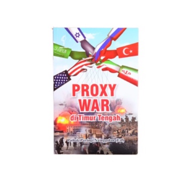 (ORIGINAL) Proxy War di Timur Tengah