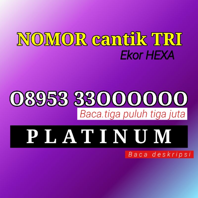 Nomor cantik tri hexa ekor rapih elegant