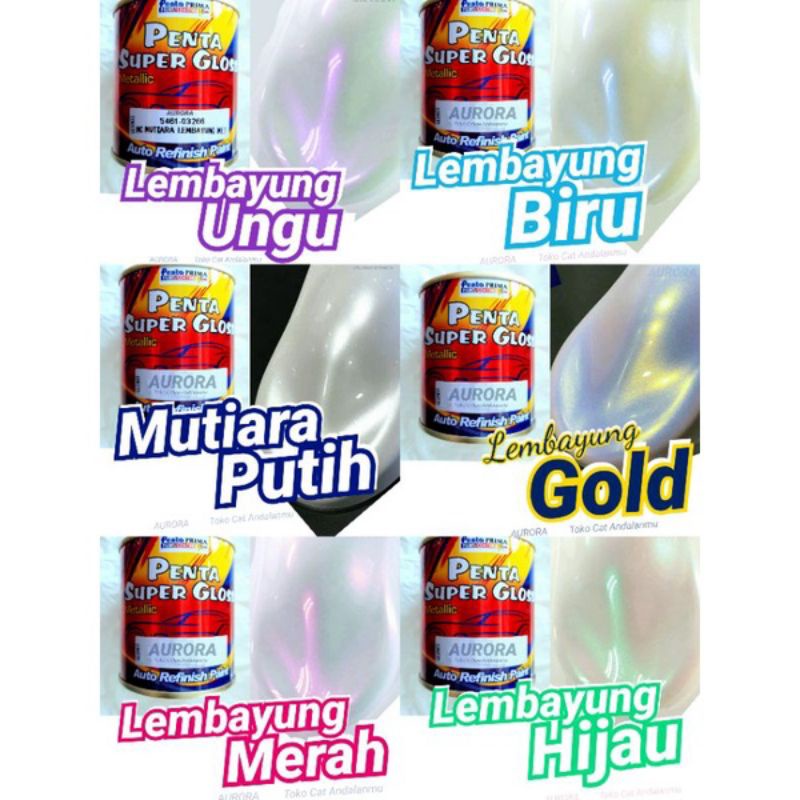 Cat Penta Super Gloss Pearl Lembayung Transparan Ungu , Biru , Putih , Gold , Merah , Hijau