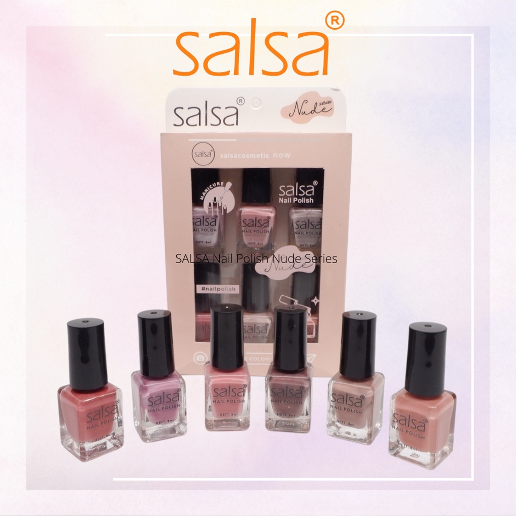 SALSA Nail Polish Nude Series | Kutek Kuku | Pewarna Cat Kuku