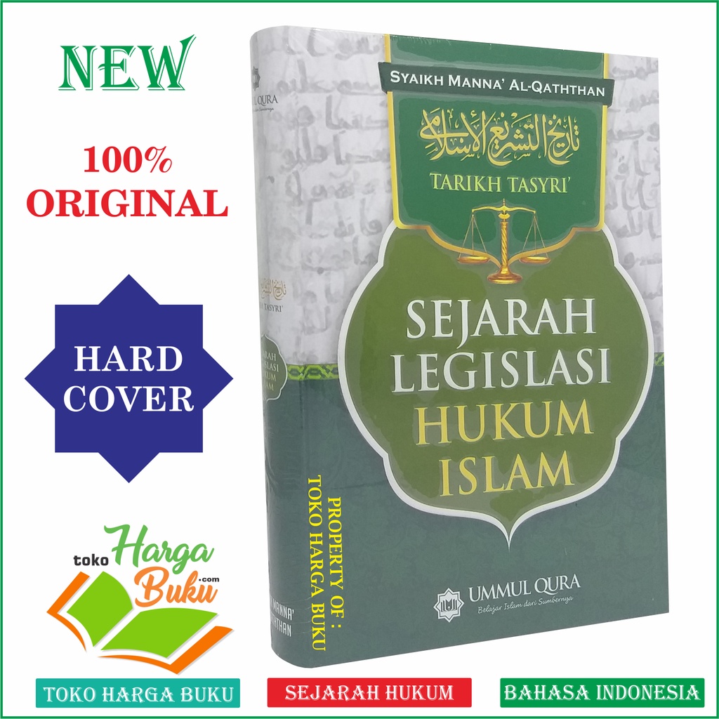 Foto Sejarah Legislasi Hukum Islam Syaikh Manna Al-Qaththan - Tarikh Tasyri