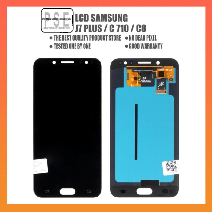 LCD Samsung J7 Plus / C710 Universal Fullset Touchscreen Garansi