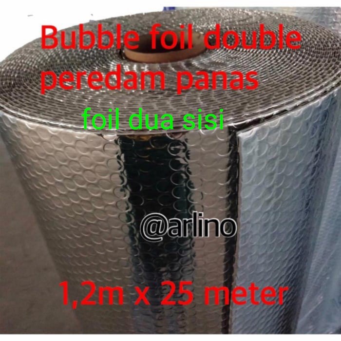 ALUMINIUM-FOIL- ALUMINIUM FOIL BUBBLE DOUBLE SIDE INSULASI ATAP ROLL AN -FOIL-ALUMINIUM