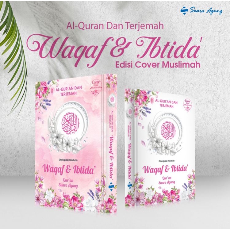 AL QURAN WAQAF IBTIDA TERJEMAH A5 MUSLIMAH DAN REGULER