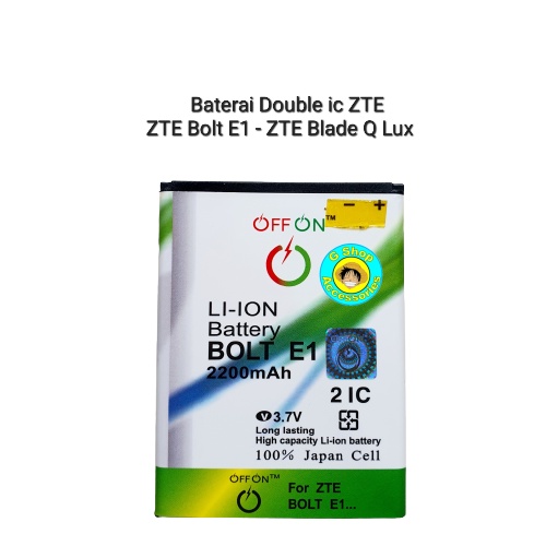 Baterai Batre Double ic ZTE Bolt E1 ZTE Blade Q Lux Battery