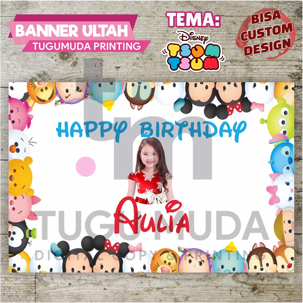 Cetak Banner|Backdrop|Spanduk Ultah / Ulang Tahun Anak - DISNEY TSUM TSUM