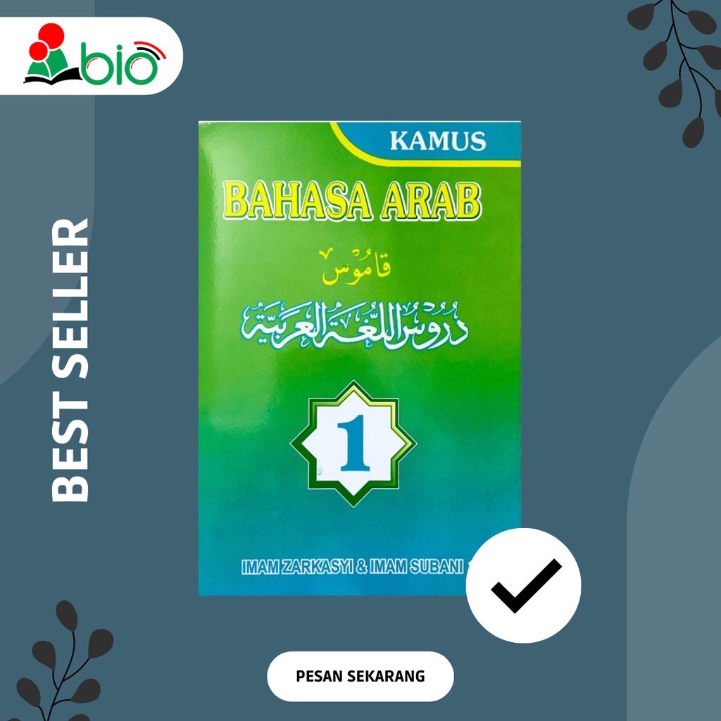 KAMUS BAHASA ARAB GONTOR/KAMUS BAHASA ARAB DURUSUL LUGHO 1/ KAMUS BAHASA ARAB KMI GONTOR