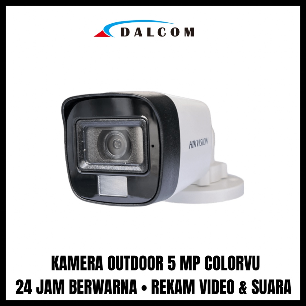 CAMERA KAMERA CCTV COLORVU COLORFUL HIKVISION AUDIO SERIES TURBO HD 5MP 3K