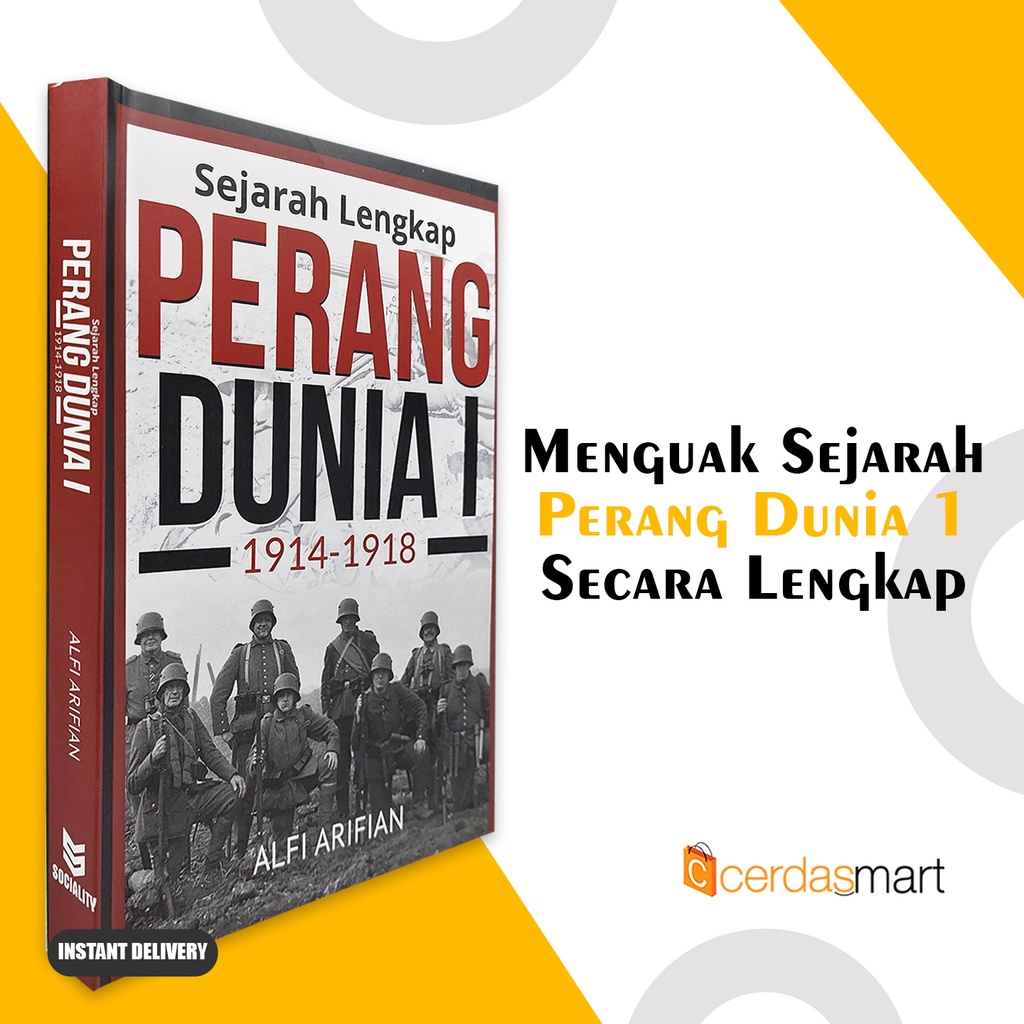 Jual Buku Sejarah Dunia Buku Sejarah Perang Dunia Sejarah Lengkap Perang Dunia 1 1914 1918 