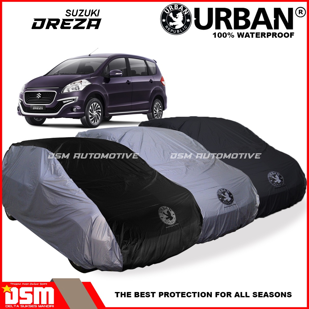 Urban / Cover Mobil Suzuki Ertiga Dreza 100% Waterproof / Aksesoris Mobil Ertiga Dreza / DSM
