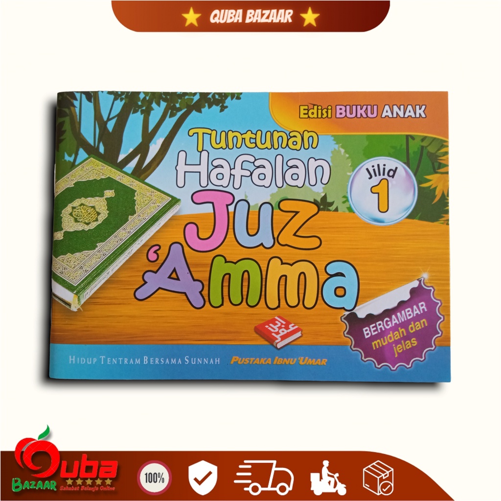 Buku Tuntunan Hafalan Juz Amma Untuk Anak Buku Juz Amma Bergambar Jilid 1