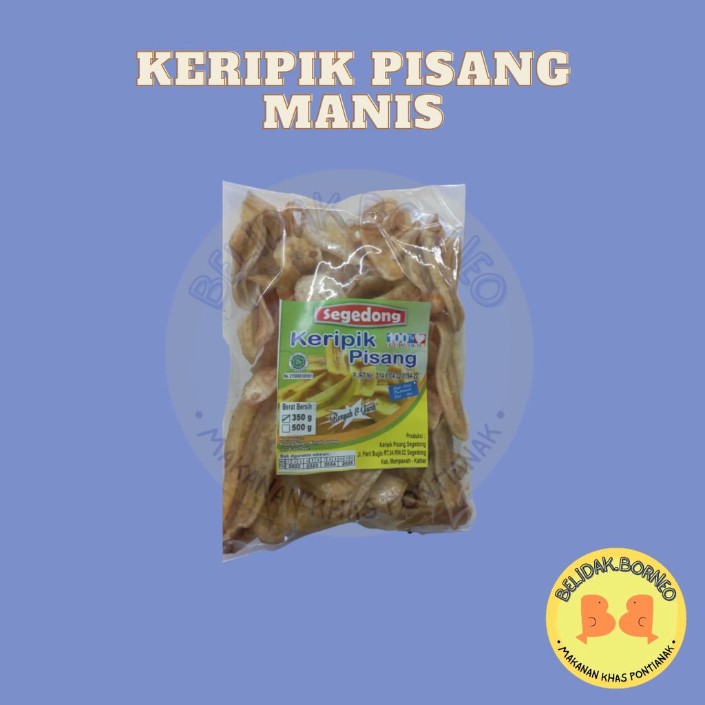 

Keripik Pisang Manis Segedong Khas Pontianak 350 gr