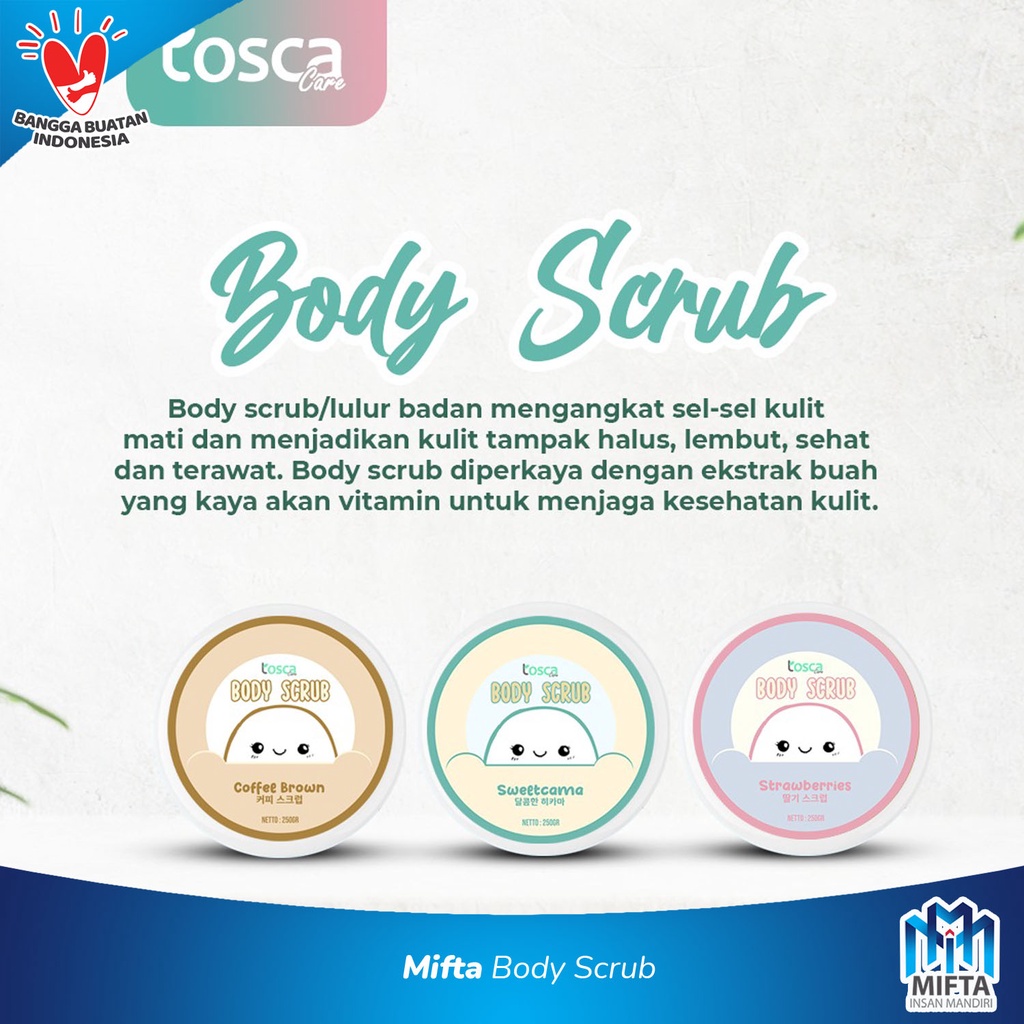 BODY SCRUB TOSCA LULUR / LULUR PELEMBUT DAN MENGHALUSKAN TUBUH