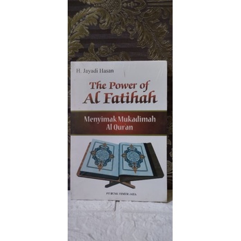 The Power Of Al Fatihah Menyimak Mukadimah Al qur'an