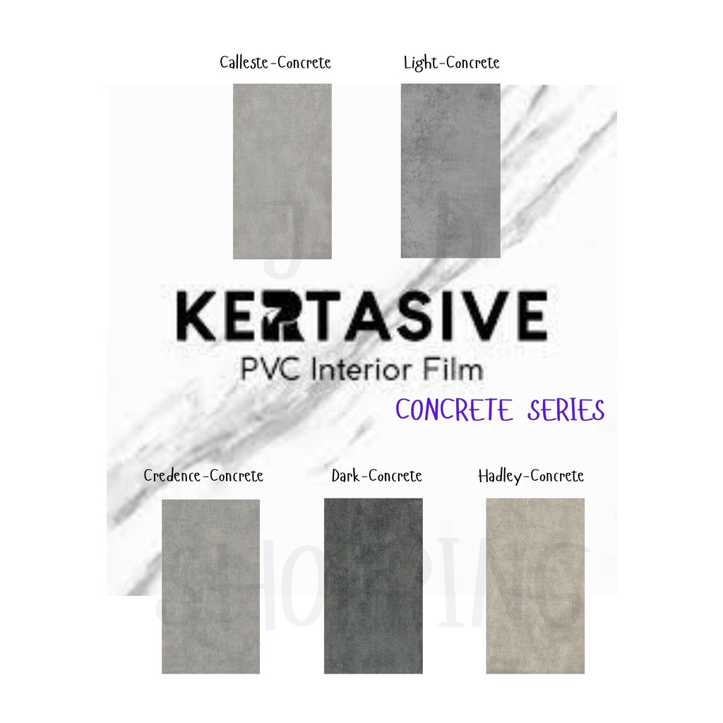 KERTASIVE PVC INTERIOR FILM - CONCRETE SERIES (METERAN) (ROLL)