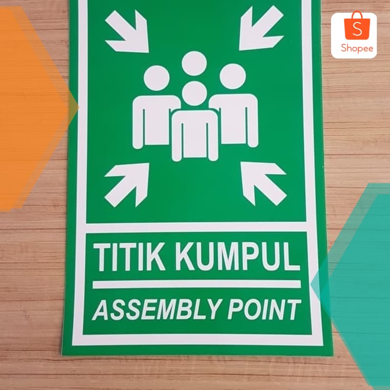 

Murah TITIK KUMPUL ASSEMBLY POINT STICKER LABEL K3 RAMBU 40X30CM A3 Keren